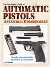 Automatic Pistols Assembly/Disassembly (eBook)